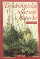 De ekologiska id&eacute;ernas historia
