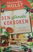 Den gl&ouml;mda kokboken