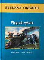 Svenska vingar. 9, Flyg p&aring; vykort