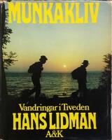 Munkakliv : vandringar i Tiveden