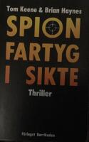 Spionfartyg i sikte - [thriller]