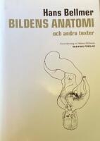 Bildens anatomi - och andra texter