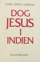 Dog Jesus i Indien - &auml;r hans grav i Srinagar?