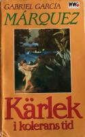 K&auml;rlek i kolerans tid