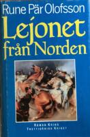 Lejonet fr&aring;n Norden - en roman kring Trettio&aring;riga kriget