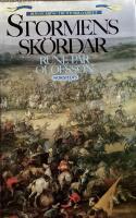 Stormens sk&ouml;rdar - en roman kring Trettio&aring;riga kriget