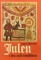 Julen i tro och tradition