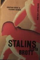Stalins sista brott - komplotten mot de judiska l&auml;karna 1948-1953
