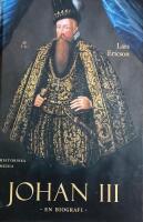 Johan III - en biografi
