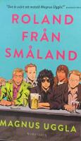 Roland fr&aring;n Sm&aring;land