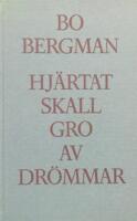 Hj&auml;rtat skall gro av dr&ouml;mmar