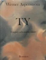 Ty - elegier och andra dikter