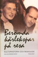 Ber&ouml;mda k&auml;rlekspar p&aring; resa - kulturhistoria och reseguide