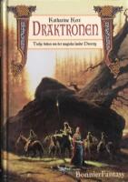 Draktronen - tredje boken om det magiska landet Deverry