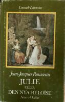 Julie eller Den nya H&eacute;lo&iuml;se
