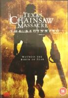 The Texas Chainsaw Massacre - The Beginning