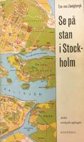 Se p&aring; stan i Stockholm