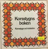 Korsstygnsboken korsstygn och tvists&ouml;m