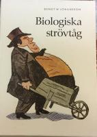 Biologiska str&ouml;vt&aring;g