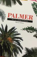 Palmer. Den nya, utf&ouml;rliga handboken