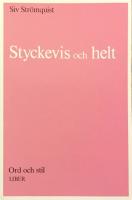 Styckevis och helt : om styckeindelningens roll i skrivprocessen och bruket av nytt stycke i svenska elevuppsatser = Paragraphs - the whole story? : the role of paragraphing in the writing process and the use of new paragraphs in Swedish schoolchildren's 