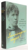 Sanningens v&auml;gar : Anne Charlotte Lefflers liv och dikt