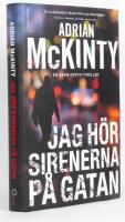 Jag h&ouml;r sirenerna p&aring; gatan : Sean Duffy, del 2
