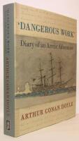Dangerous work : diary of an Arctic adventure