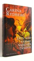 Den som v&auml;ssar vargars t&auml;nder