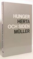 Hunger och siden