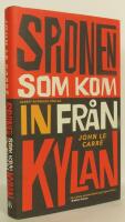 Spionen som kom in fr&aring;n kylan