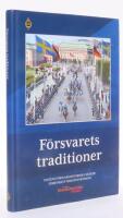 F&ouml;rsvarets traditioner : Statens f&ouml;rsvarshistoriska museer : F&ouml;rsvarets traditionsn&auml;mnd