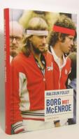 Borg mot McEnroe : Ber&auml;ttelsen om tennisens guld&aring;lder och st&ouml;rsta rivaler