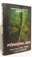 F&ouml;rg&ouml;relsen : andra delen i trilogin om Sl&auml;ktet
