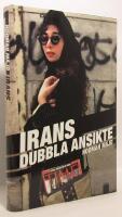 Irans dubbla ansikte