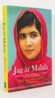 Jag &auml;r Malala : flickan som stod upp f&ouml;r r&auml;tten till utbildning och sk&ouml;ts av talibanerna