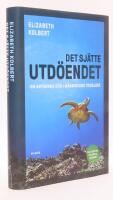 Det sj&auml;tte utd&ouml;endet : om arternas d&ouml;d i m&auml;nniskans tids&aring;lder