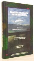 Samtida dramatik fr&aring;n Brasilien : &Ouml;deland, rosenmalva / Himlen fem minuter f&ouml;re stormen / Vi t&auml;nker p&aring; dig varje dag / Fj&auml;rilsmekanik