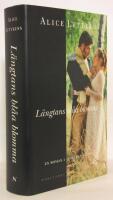 L&auml;ngtans bl&aring;a blomma 1-4 : en roman i Tollman-sviten (Guss eget m&auml;sterverk / Betty Tollmans dagbok / Du droppe himladagg / Betty Tollmans dagbok)