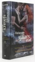 F&ouml;rlorade sj&auml;lars stad : The Mortal Instruments, del 5