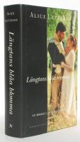 L&auml;ngtans bl&aring;a blomma 1-4 : en roman i Tollman-sviten : Guss eget m&auml;sterverk / Betty Tollmans dagbok / Du droppe himladagg / Betty Tollmans dagbok)