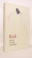 Risk och det levande m&auml;nskliga