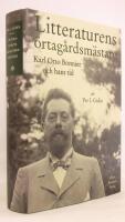 Litteraturens &ouml;rtag&aring;rdsm&auml;stare : Karl Otto Bonnier och hans tid