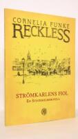 Reckless : Str&ouml;mkarlens fiol : en Stockholms novell