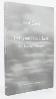 Det lysande m&ouml;rkret : Jon Fosses dramatik