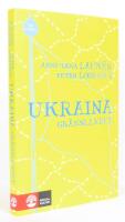 Ukraina : gr&auml;nslandet