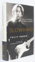 Slowhand : The Life and Music of Eric Clapton