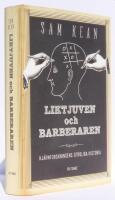 Liktjuven och barberaren : hj&auml;rnforskningens otroliga historia