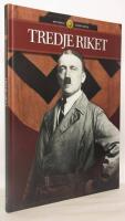 Tredje riket : Historiens v&auml;ndpunkter, del 2