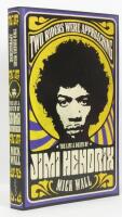 Two Riders Were Approaching : The Life & Death of Jimi Hendrix
